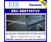 中国ERJ-3GEYJ471V - PANASONIC - Thick Film Chip Resistors工場