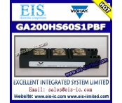Chiny GA200HS60S1PBF - VISHAY - 'Half-Bridge' IGBT INT-A-PAK (Standard Speed IGBT), 200 A fabrycznie
