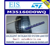 Кита M35160D0WQ - STMicroelectronics завод