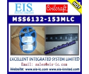 Chine MSS6132-153MLC - COILCRAFT - hielded Power Inductors usine