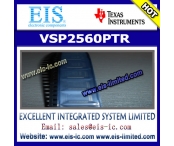 VSP2560PTR - TI (Texas Instruments) - CCD ANALOG FRONT-END FOR DIGITAL CAMERAS